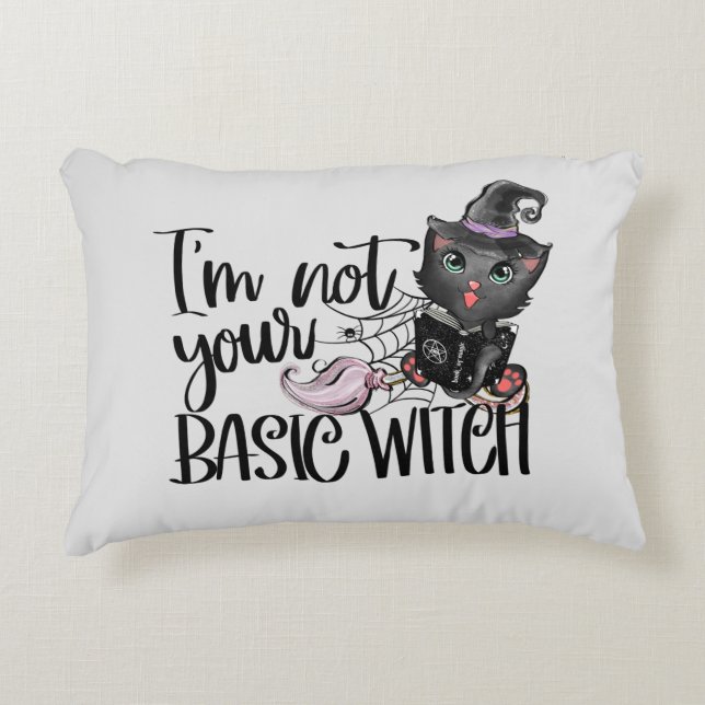 I'm Not Your Basic Witch – Black Cat Accent Pillow (Front)