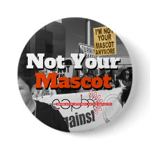 I'm Not Your Mascot Anymore Large Button