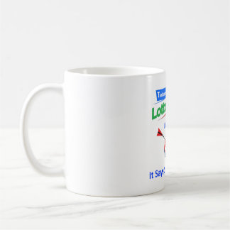 I'm Number One Coffee Cup because it says so...