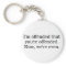 I'm offended that you're offended keychain