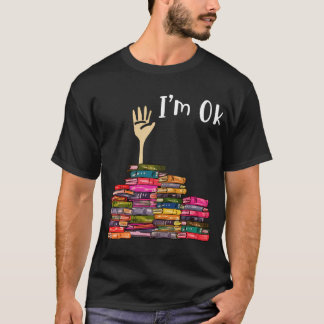 I'M Ok Book T-Shirt