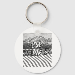 I'm Ok Broken-im Broken Keychain