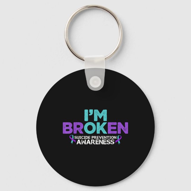 Im Ok Im Broken Suicide Prevention Awareness Semic Keychain (Front)