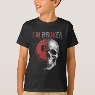 Im Ok Im Broken T-Shirt