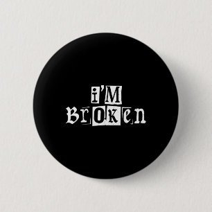 I'm Ok Invisible Illness Mental Health Awareness I 2 Inch Round Button