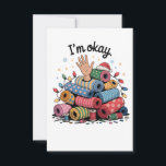 I'm Okay Funny Quilting Christmas Lovers Card<br><div class="desc">Im Oky Quilt,  Quilting Humour Christmas,  Quilter Inside Joke,  Festive Sewing Meme,  Crafty Holiday Shirt,  Funny Quilt Block,  OKY Quilt Lover,  Cozy Christmas Craft,  Quilting Community Gift,  Holiday Maker Humour</div>