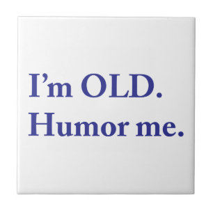 I'm OLD. Humour me. Tile