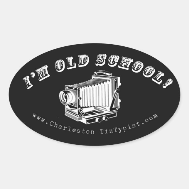 I'm Old School! Oval Sticker (Front)