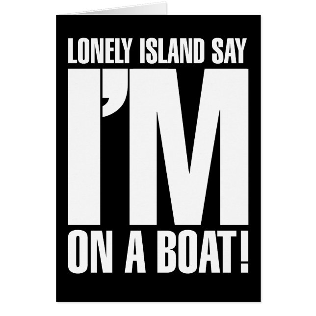 I'm on a Boat (Front)