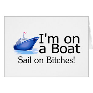 Im On A Boat
