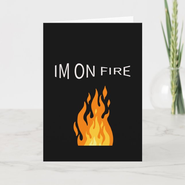 I'm On Fire Gift Card (Front)