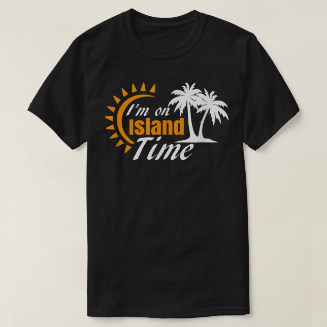I'm on Island Time  Ocean Water Lazy  T-Shirt (Design Front)