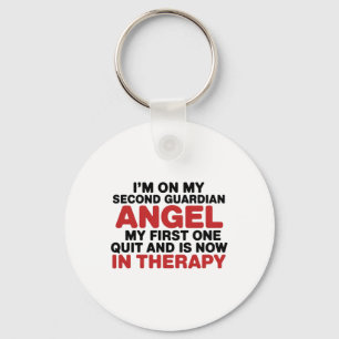I'm On My Second Guardian Angel Funny Therapy Ment Keychain
