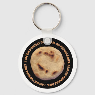 I'm on pupusas diet keychain