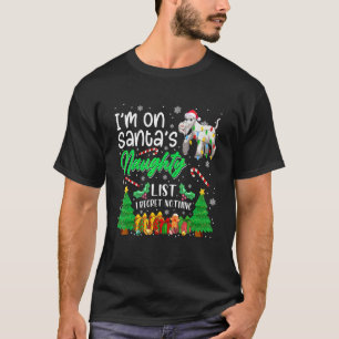 I'm On Santa's Naughty Cute Schnauzer Dog Xmas T-Shirt