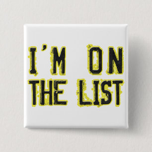 I'm on the list 2 inch square button