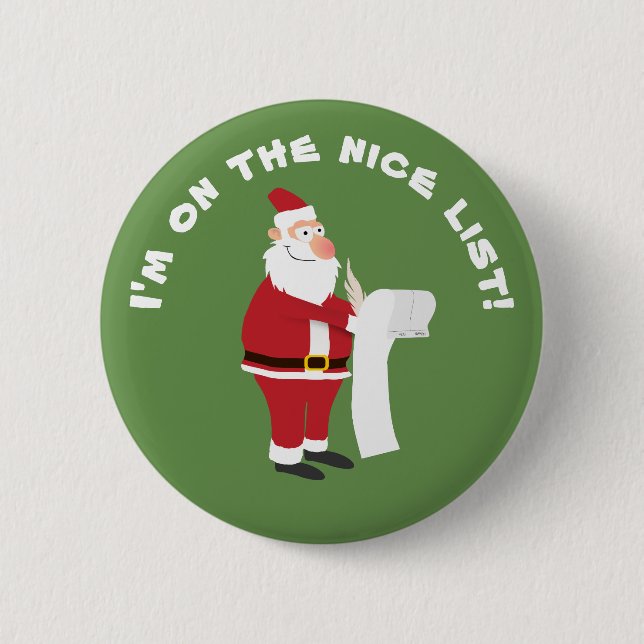 I'm on the nice list 2 inch round button (Front)