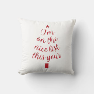 I'm on the Right List This year Throw Pillow