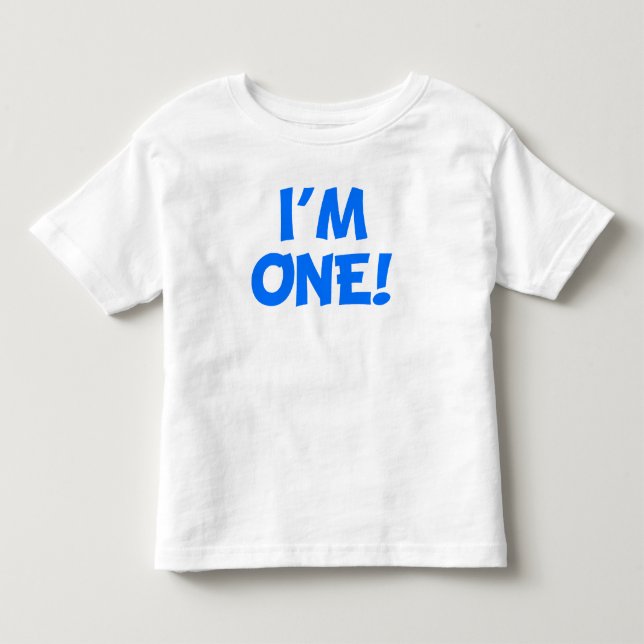 I'm One Toddler T-shirt (Front)