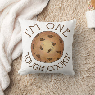 I'm One Tough Cookie Chocolate Chip Baker Foodie Throw Pillow