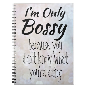 I'm Only Bossy Bokeh Notebook