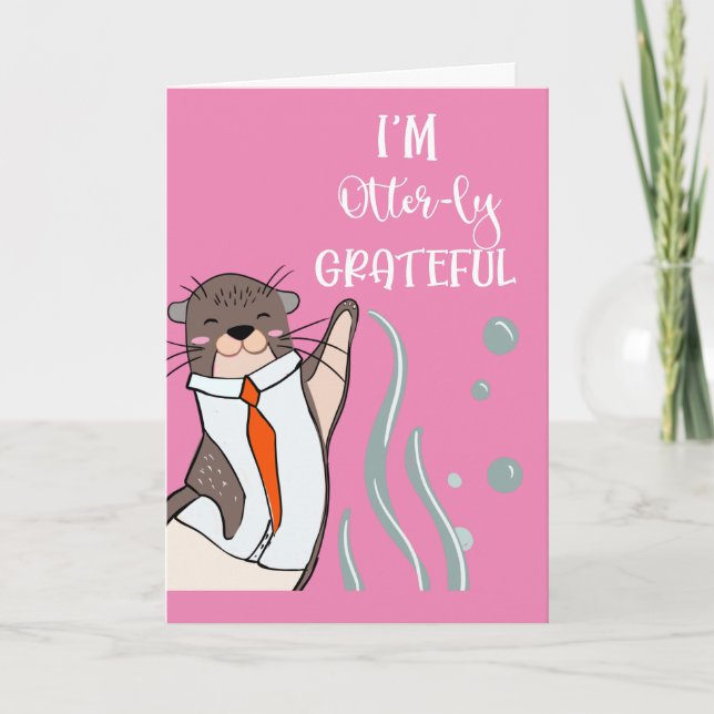 I'm otter utterly grateful for you Christmas  Cera Card (Front)