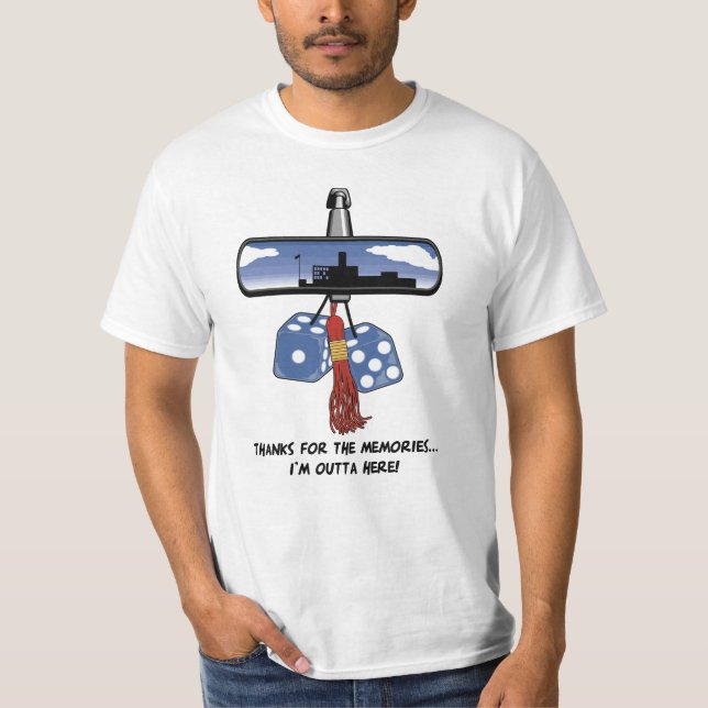 I'm Outta Here graduation t-shirt (Front)