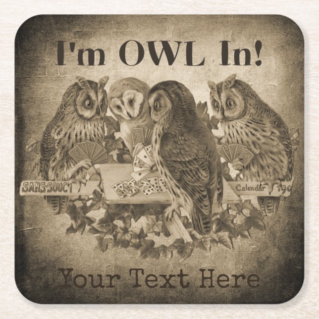 "I'm Owl In" (All In) Funny Poker Night Square Paper Coaster (Front)