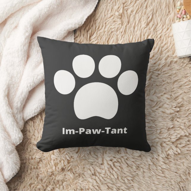Im-Paw-Tant Throw Pillow (Blanket)