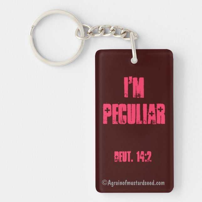 I'm Peculiar  Keychain (Front)