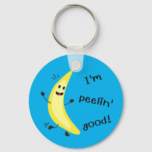I'm Peelin' Good! - Funny Fruit Pun Keychain