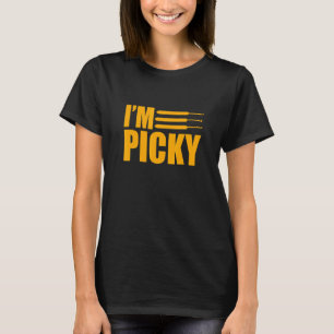 I'm Picky Locksmith Lock Picking Locksmithing Gra T-Shirt