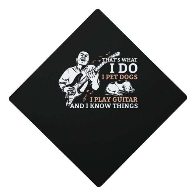 I'm Playing Guitar With The Dog Graduation Cap Topper (Front)