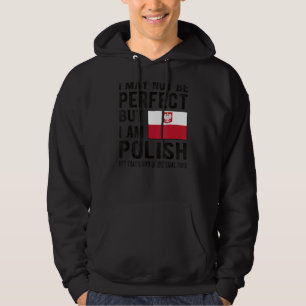 I'm Polish Flag Poland Heritage Polish Roots Hoodie