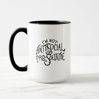 I'm Pro-Solitude Two Tone 15oz Mug