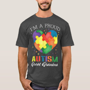 I'm Proud Autism Great Grandma Autism Awareness  T-Shirt