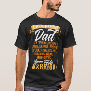 I'm Proud Dad of Spina BIFIDA Warrior Motivational T-Shirt