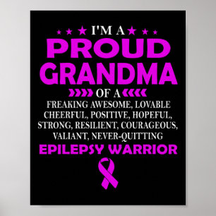 I'm Proud Grandma Of Epilepsy Warrior T  Poster