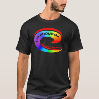 I'm Proud of my gay daughter  T-Shirt