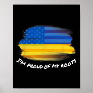 I'm Proud Of My Roots - Vintage Ukrainian American Poster