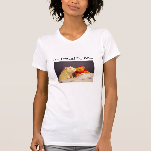 I'm Proud To Be.... T-Shirt (Front)