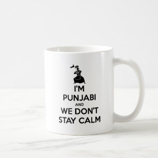 I'm Punjabi and We Don't Keep Calm Coffee Mug
