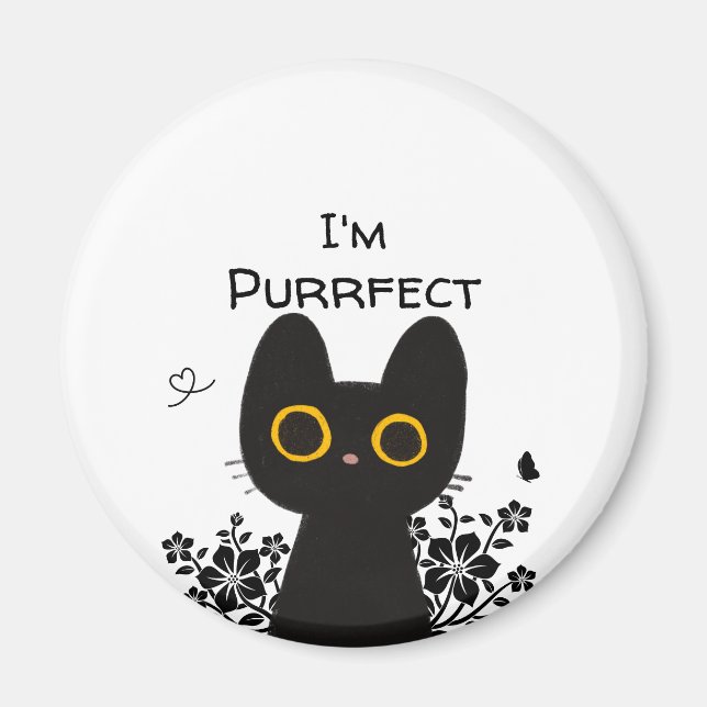 I'm Purrfect Cute Black Cat Magnet (Front)