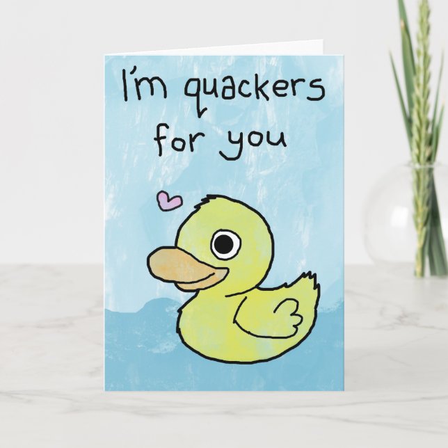 I'm Quackers For You - Valentines Day Card / Love (Front)