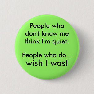 I'm quiet 2 inch round button