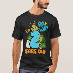 I'm Rawr 2 Years Old Tyrannosaurus Dinosaur Kids B T-Shirt