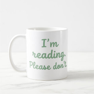 Im Reading Please Dont Funny Book Lover Mug