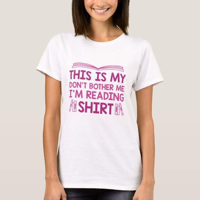 I'm Reading T-Shirt (Front)