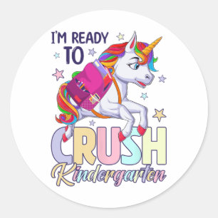 I'm Ready Crush Kindergarten Unicorn Back To Schoo Classic Round Sticker