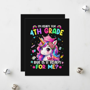 Im Ready for 4th Grade Unicorn First Day of School Holiday Card